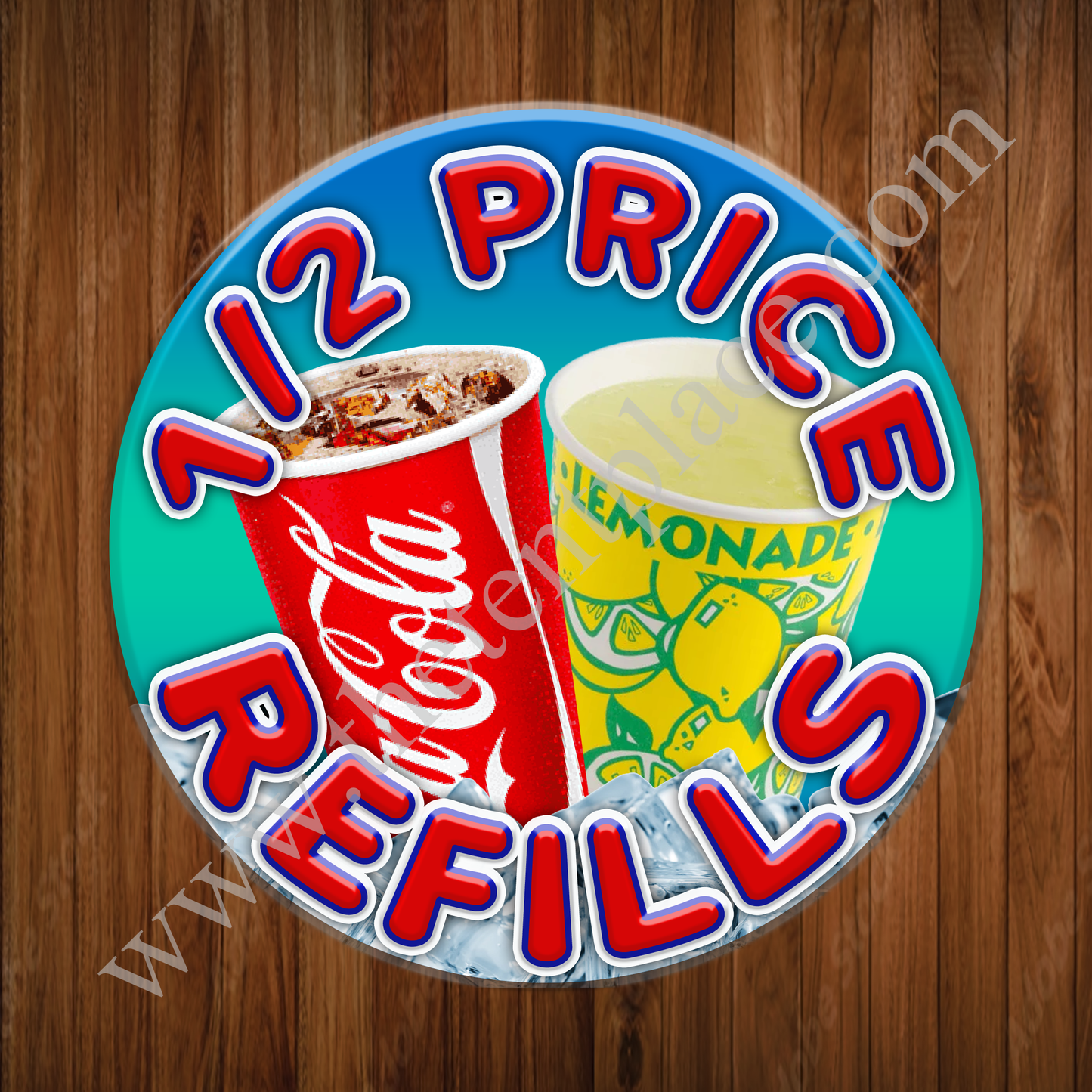 Half Price Refiller Sign