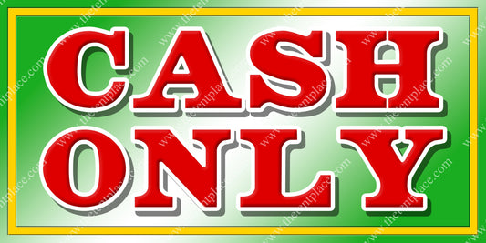 Cash Only Signs - Misc