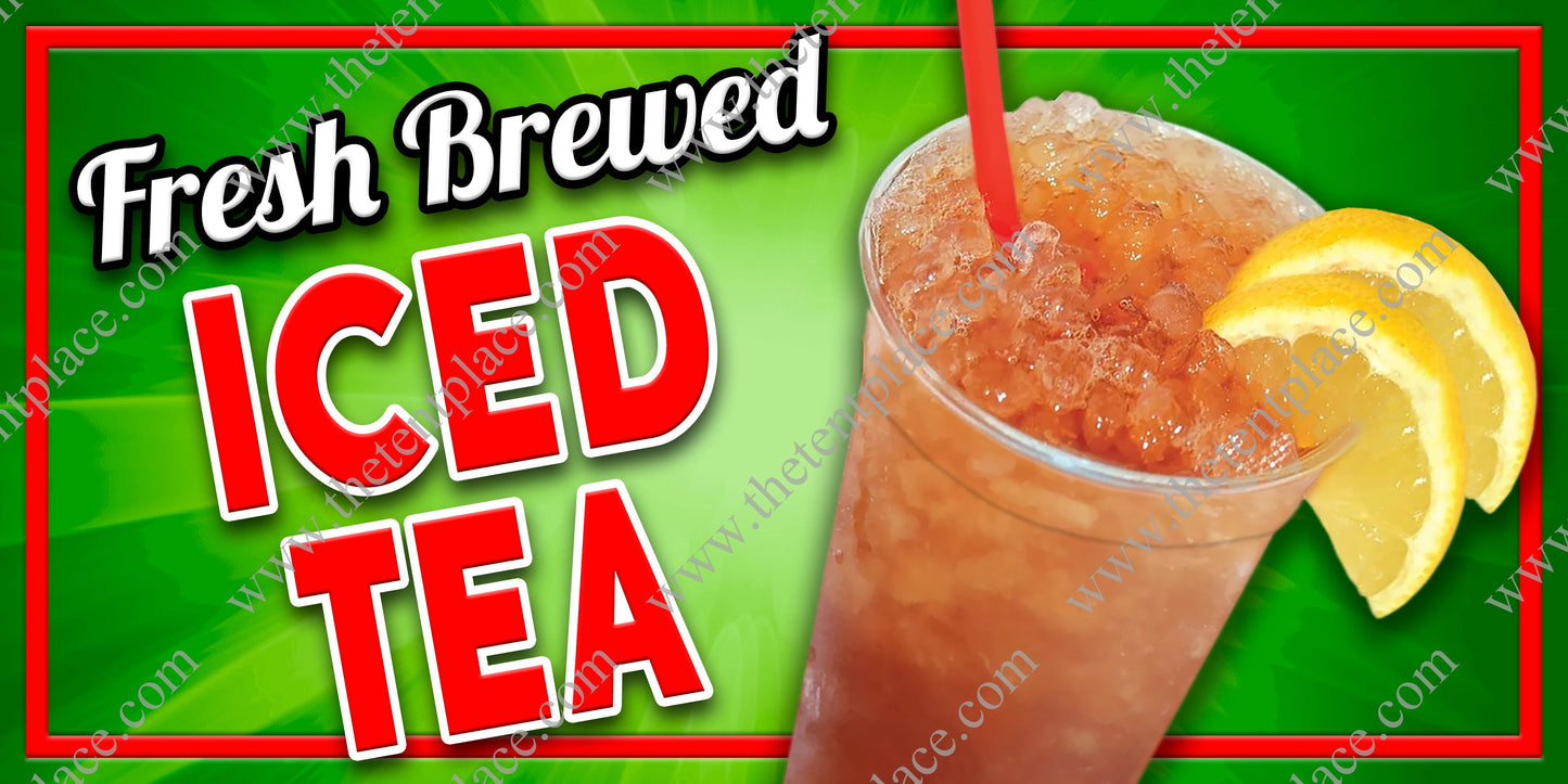 Ice Tea - Fresh Brewed Signs - Drinks
