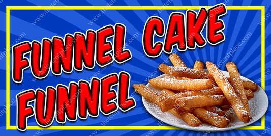 Funnel Cake Fries Sign - Sweets