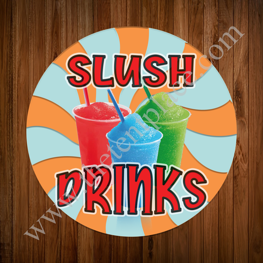 Slush Drink Sign