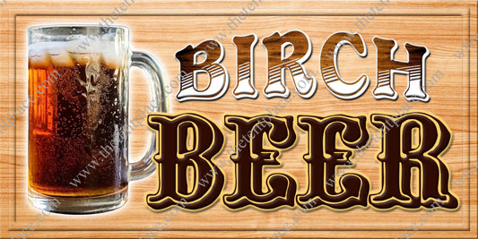 Birch Beer Signs - Drinks