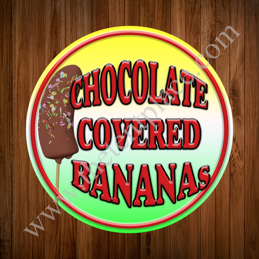 Chocolate Coated Banana Sign