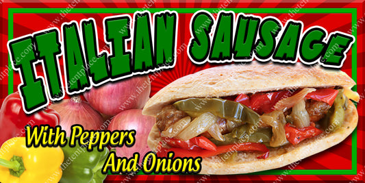 Italian Sausage - With Peppers And Onions Signs - Meats